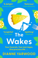 The Wakes : The hilarious and heartbreaking Australian bestseller-9781399600576