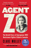 Agent Zo : Shortlisted for the Women's Prize for Non-Fiction 2025-9781399601085