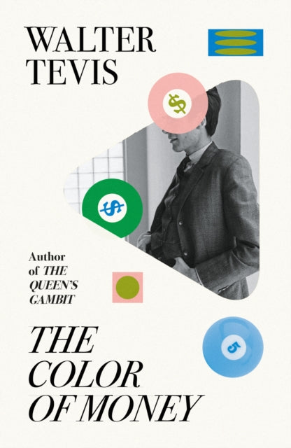 The Color of Money : From the author of The Queen's Gambit - now a major Netflix drama-9781399601498