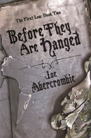 Before They Are Hanged : Book Two-9781399604314