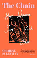 The Chain : How Women Save Each Other-9781399606486