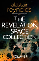The Revelation Space Collection Volume 1-9781399611930