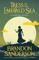Tress of the Emerald Sea : A Cosmere Novel-9781399613385