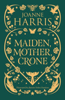 Maiden, Mother, Crone : A Collection-9781399614016