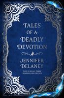 Tales of a Deadly Devotion : The second spellbinding book in the Sunday Times bestselling gothic romantasy series inspired by Jane Eyre-9781399616072
