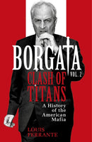 Borgata: Clash of Titans : A History of the American Mafia-9781399618502