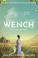 Wench : The word-of-mouth hit that became a New York Times bestseller-9781399620321