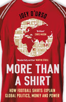 More Than A Shirt : Longlisted for the 2025 William Hill Sports Book of the Year Award-9781399622806