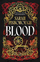 Blood : The definitive dark fantasy romance retelling of Rumpelstiltskin from the Sunday Times bestselling author of global sensation Behind Her Eyes-9781399623452