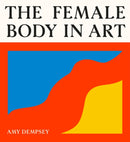 The Female Body in Art-9781399626736