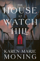 The House at Watch Hill : The explosive start to a seductive gothic paranormal romance trilogy, full of all the witchy vibes!-9781399627108