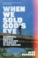 When We Sold God''s Eye