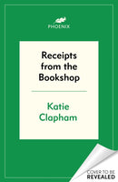 Receipts From the Bookshop : A Bookseller's Year-9781399629508