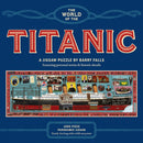 The World of the Titanic : A 1000-piece jigsaw puzzle by Barry Falls-9781399632836