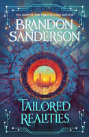 Tailored Realities : A brand-new collection of short fiction from the biggest name in fantasy-9781399633222