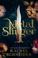Metal Slinger : The instant Sunday Times bestseller and must-read romantasy that broke BookTok!-9781399633970