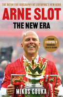 Arne Slot: The New Era : The perfect gift for Liverpool fans this Christmas-9781399634267