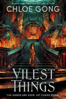 Vilest Things : the fiercely addictive and gripping sequel to the epic fantasy sensation Immortal Longings-9781399700474