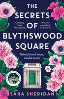 The Secrets of Blythswood Square : The gripping and scandalous new 2024 Scottish historical novel from the acclaimed author of The Fair Botanists-9781399701594