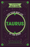 Astrology Self-Care: Taurus
