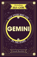 Astrology Self-Care: Gemini : Live your best life by the stars-9781399704649
