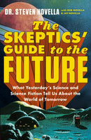 The Skeptics'' Guide to the Future