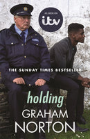 Holding : The official tie-in edition to the brand new ITV drama directed by Kathy Burke-9781399707756