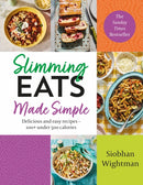Slimming Eats Made Simple : Delicious and easy recipes - 100+ under 500 calories-9781399708241