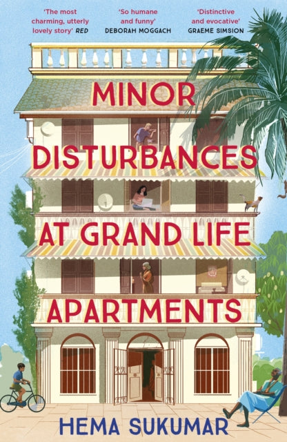 Minor Disturbances at Grand Life Apartments : curl up with this warming and uplifting novel-9781399708500