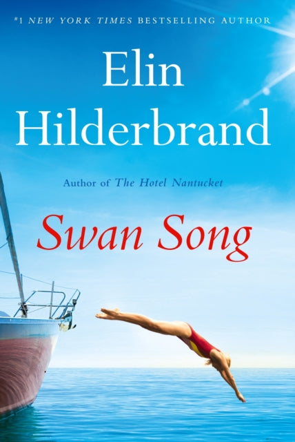 Swan Song : The perfect escapist summer read from the #1 bestseller and author of THE PERFECT COUPLE, now a major Netflix series-9781399710039