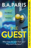The Guest : a thriller that grips from the first page to the last, from the author of global phenomenon Behind Closed Doors-9781399710305