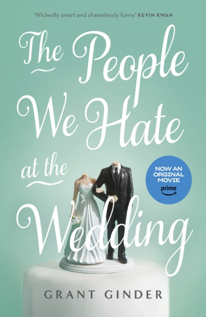 The People We Hate at the Wedding : the laugh-out-loud page-turner-9781399711005