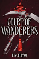 Court of Wanderers : the highly anticipated sequel to the action-packed dark fantasy SILVER UNDER NIGHTFALL!-9781399711623