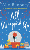 All Wrapped Up : A hilarious and heart-warming festive romance-9781399713092