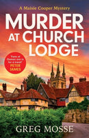 Murder at Church Lodge : A completely gripping British cozy mystery-9781399715133