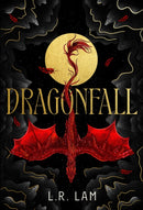 Dragonfall : the addictive and smouldering epic dragon fantasy with a dangerous slow-burn forbidden romance-9781399715522