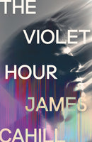The Violet Hour : An utterly gripping story of love, art, ambition and lies-9781399716208