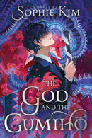 The God and the Gumiho : a intoxicating and dazzling contemporary Korean romantic fantasy-9781399716956