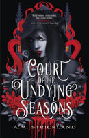 Court of the Undying Seasons : A deliciously dark romantic fantasy-9781399717755