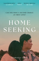 Homeseeking : An epic tale of one couple spanning decades as world events pull them together and apart-9781399718394