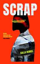 Scrap : 'Blackly humorous and enjoyably twisted' - Paula Hawkins-9781399719339