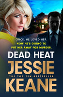 Dead Heat : The criminally good gangland thriller and instant Sunday Times bestseller (Feb 2024)-9781399720946