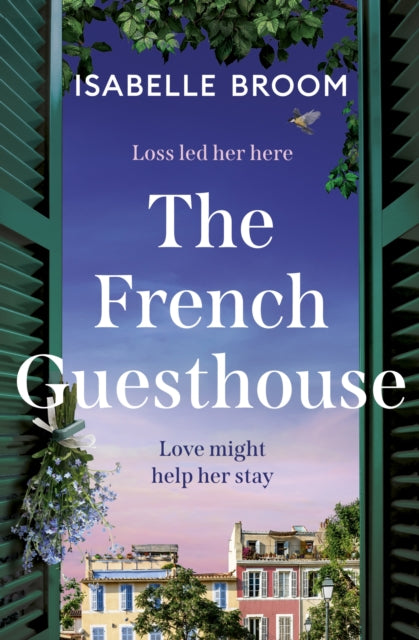 The French Guesthouse : be swept away by epic romance and drama,  from the acclaimed author of The Orange House-9781399721158