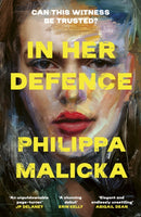 In Her Defence : The NEW Reese Witherspoon Book Club pick, February 2026. A dark and gripping courtroom drama for fans of Gillian Flynn and Ripley-9781399721721