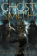Ghostsmith : The thrilling sequel to the epic Sunday Times bestselling fantasy Bonesmith-9781399722391