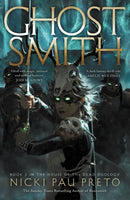 Ghostsmith : The thrilling sequel to the epic Sunday Times bestselling fantasy Bonesmith-9781399722438