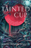The Tainted Cup : an exceptional fantasy mystery with a classic detective duo-9781399725392