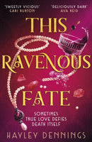 This Ravenous Fate : a decadent romantic fantasy set in Jazz Age Harlem!-9781399727143