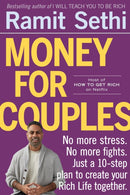Money For Couples : From internationally bestselling author: No more stress. No more fights. Just a 10-step plan to create your Rich Life together-9781399728638
