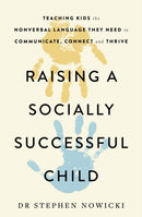 Raising a Socially Successful Child-9781399729314
